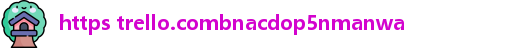 https trello.combnacdop5nmanwa